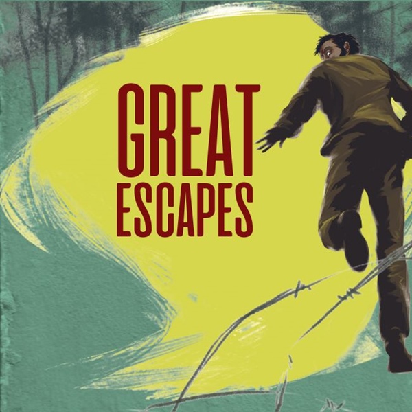 Great Escapes