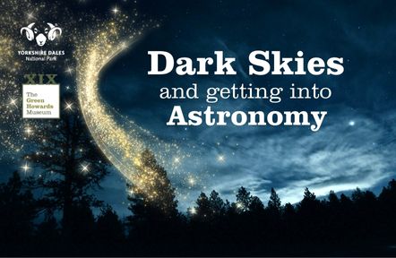 Dark Skies and getting Into Astronomy