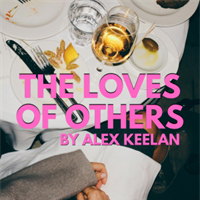 The Loves of Others
