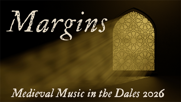 Medieval Music in the Dales...